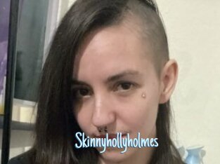 Skinnyhollyholmes