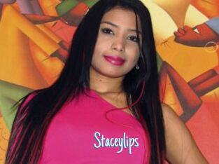 Staceylips