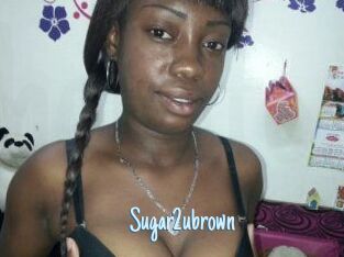 Sugar2ubrown