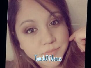 TouchOfVenus