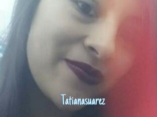 Tatianasuarez