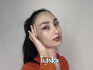 Tayteclose