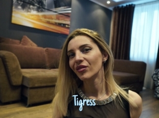 Tigress