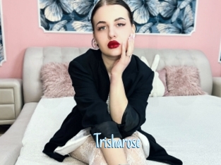 Trisharose