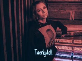 Twerkydoll