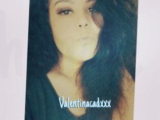 Valentinacadxxx