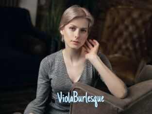 ViolaBurlesque