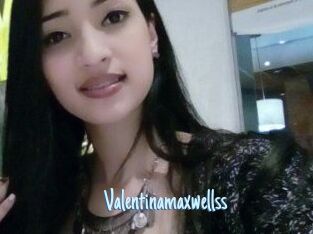 Valentinamaxwellss