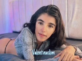 Valentinaslim