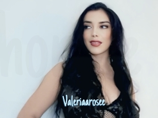 Valeriaarosee