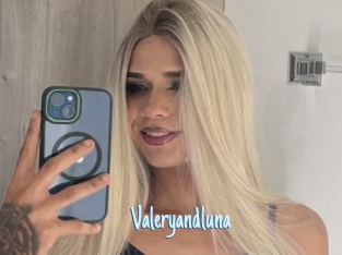 Valeryandluna