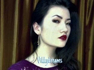 Vikkydreams