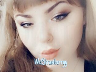 WetStrawberryy