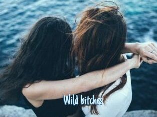Wild_bitches