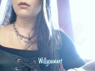 Willyouwant