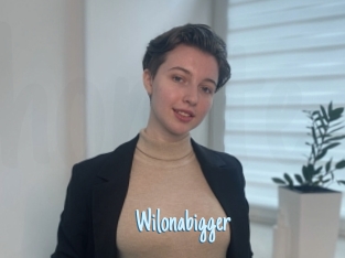 Wilonabigger