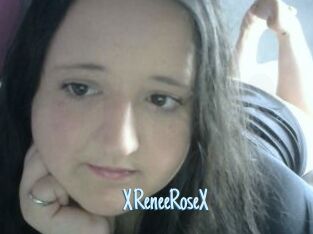 XReneeRoseX