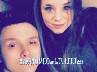 xxxGNOMEOandJULIETxxx Hot Naked Teens
