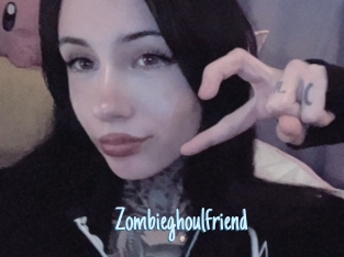 Zombieghoulfriend